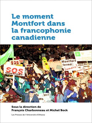 cover image of Le moment Montfort dans la francophonie canadienne